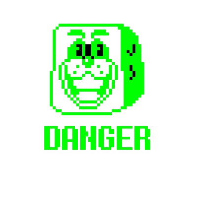 DANGER